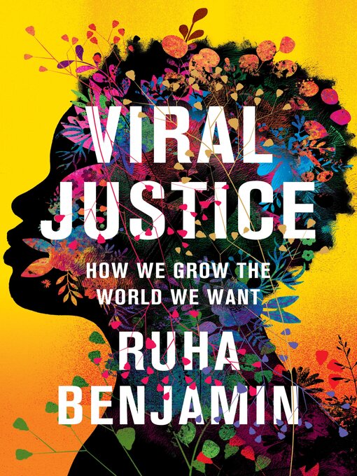 Title details for Viral Justice by Ruha Benjamin - Wait list